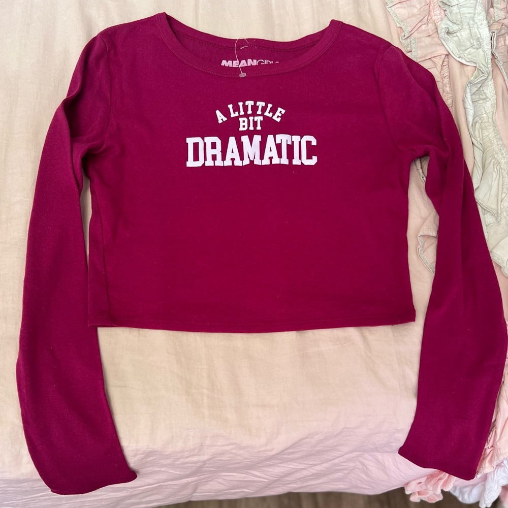 Mean Girls A Little Bit Dramatic Shirt